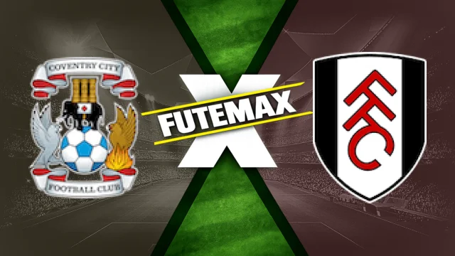 Assistir Coventry City x Fulham ao vivo pelo Campeonato Inglês